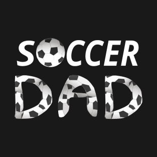 Soccer Dad. Soccer Ball and Black and White Soccer Patterned Letters (Black Background) T-Shirt