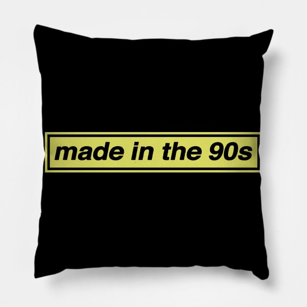 Yellow Made in the 90s Pillow by SATRIA BINTANG