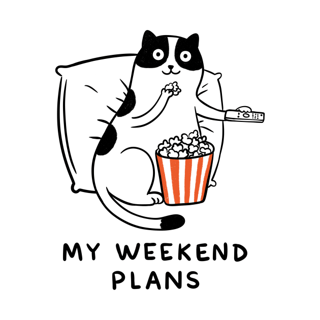 My weekend plans by Otrebor