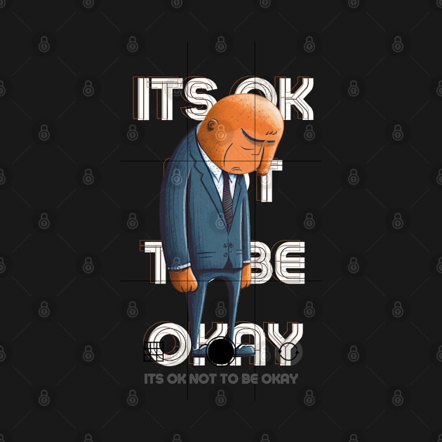 Its OK Not To Be Okay by Alihassan-Art