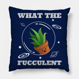 What the Fucculent in space with cute aloevera Pillow