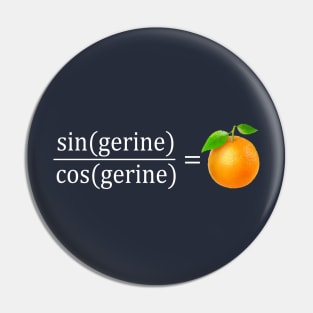 tan(gerine) math Pin