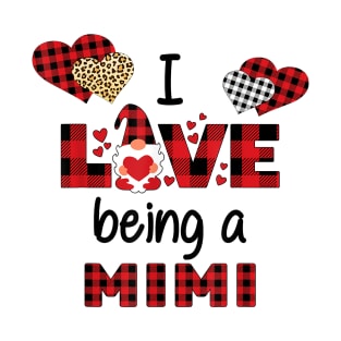 I Love Being A Mimi T-Shirt