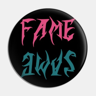 fame same Pin