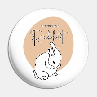 Timid rabbit Pin