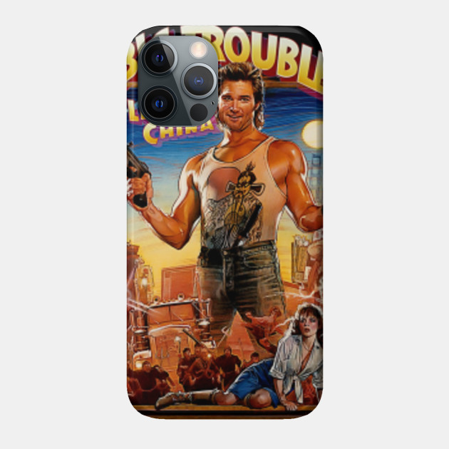 Truck Driver Gets Dragged Chinatown Action 80s Movie Fan Gifts - Big Trouble In Little China - Phone Case