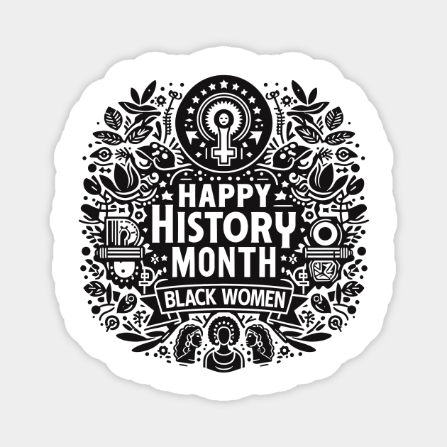 Celebrate Women’s History Month with These Inspiring Stories of Black Women gift Magnet by PetPawsPlay