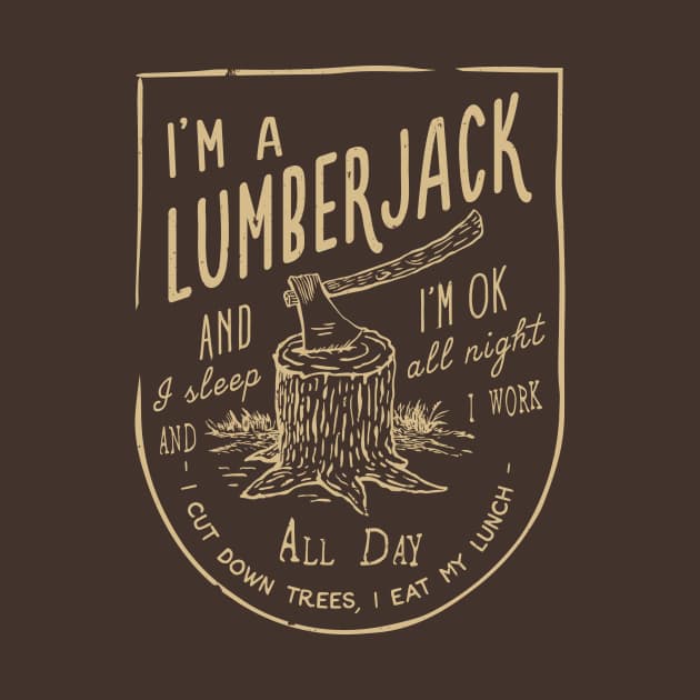 The Lumberjack Song - Monty Pythons - T-Shirt | TeePublic