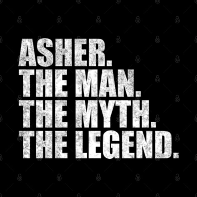 Asher Legend Asher Name Asher given name by TeeLogic