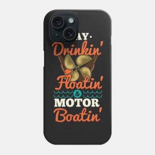 BOATING: Floating And Motor Boating Phone Case