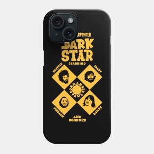 Dark Star: Embrace the Cult Classic by John Carpenter Phone Case