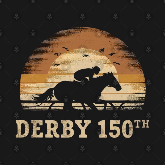 Vintage It's Derby 150 Yall 150th Horse Racing KY Derby Day by HBart