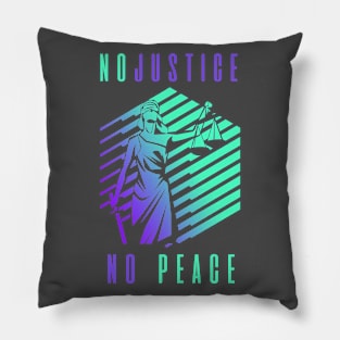 No Justice No Peace Pillow