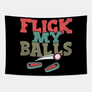 Flick My Balls - Funny Pinball Tapestry