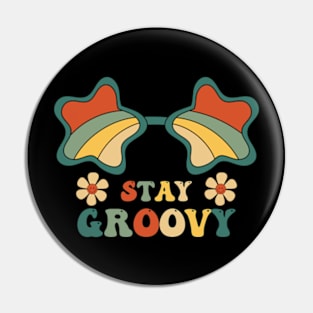 Stay Groovy Pin