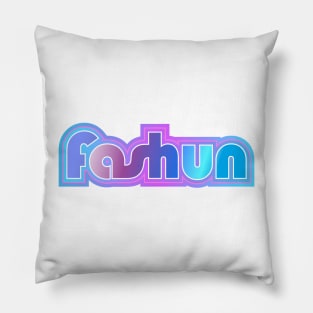 Fashun Pillow