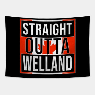 Straight Outta Welland Design - Gift for Ontario With Welland Roots Tapestry