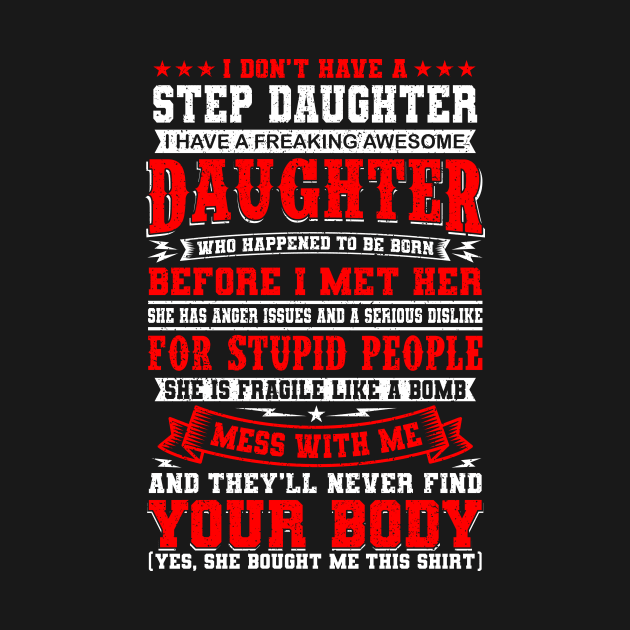 Stepdaughter Funny Saying Gift by Delightful Designs