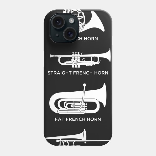 Funny Types Of French Horn Phone Case by MeatMan