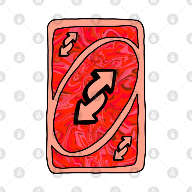 Trippy red Uno reverse card by Shred-Lettuce