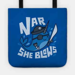 Funny Narwhal Pun - Nar She Blows Tote