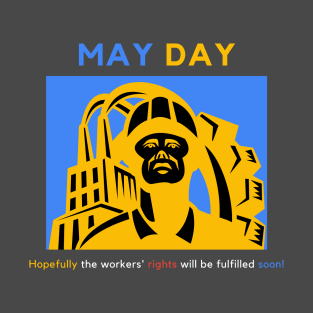 May Day Series 5 T-Shirt