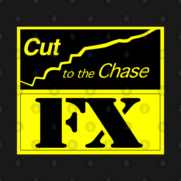 Cut To The Chase FX by Mid-World Merch