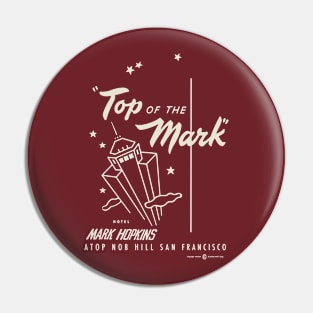 Vintage Top of the Mark San Francisco Pin