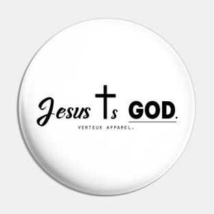 Jesus Is God. Pin