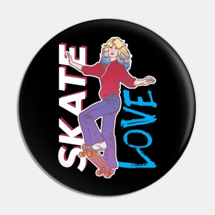 Skate love Pin