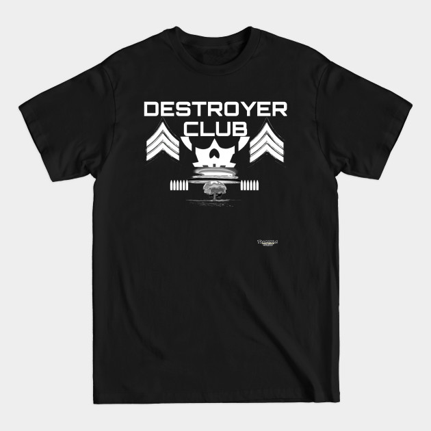 Disover Destroyer Club - Bullet Club - T-Shirt