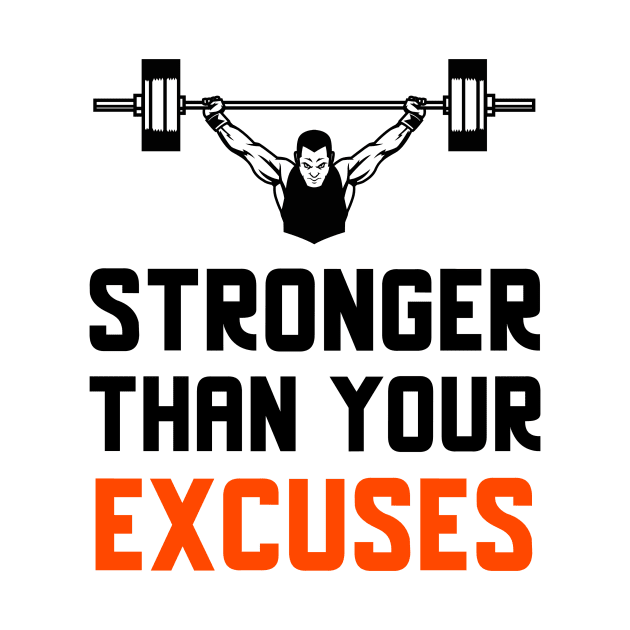 Stronger Than Your Excuses by Jitesh Kundra