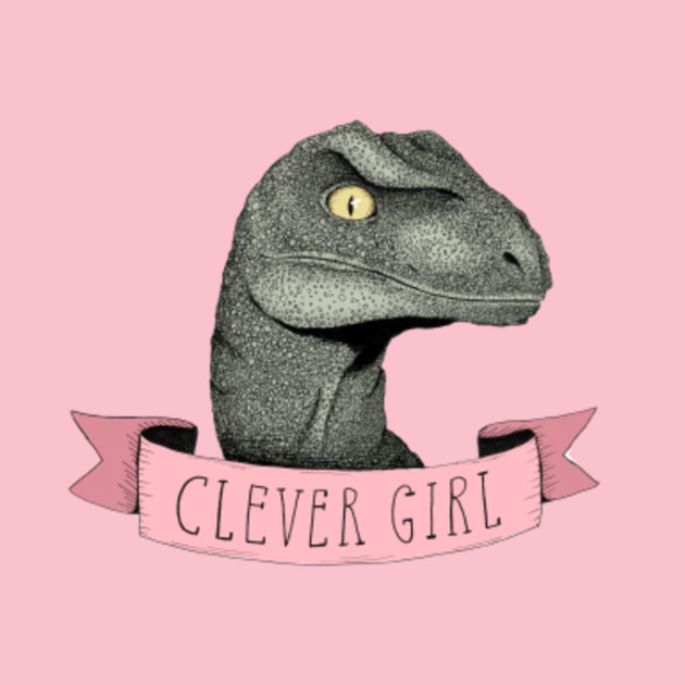 clever girl