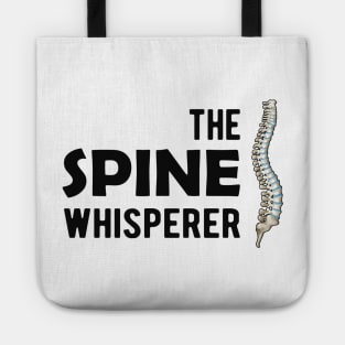 Chiropractor - The spine whisperer Tote