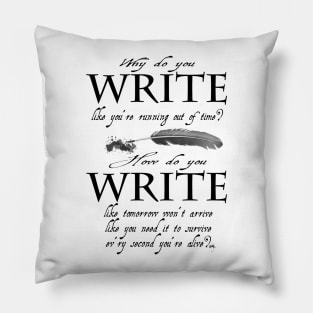 Why Do You Write? Pillow