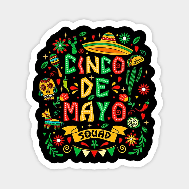 Let's Fiesta Cinco De Mayo Fiesta Squad Sombrero Hat Mexican Magnet by Tater's 