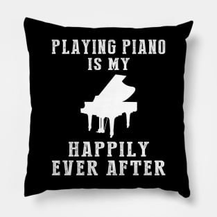 Melodic Serenity - Piano Is My Happily Ever After Tee, Tshirt, Hoodie Pillow