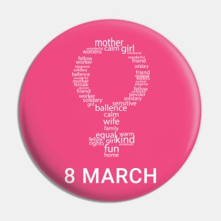8 MARCH WOMENS DAY Pin