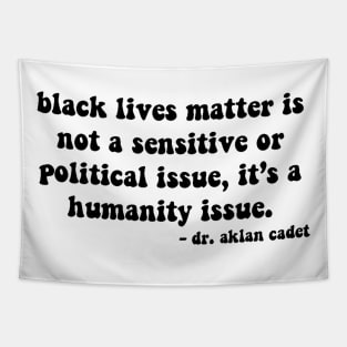 Black Lives Matter Quote Design Tapestry