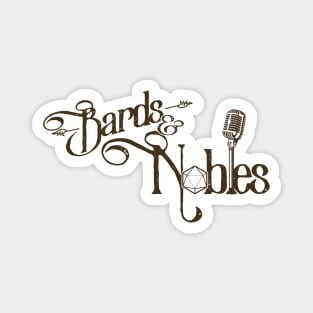 Offical 'Bards and Nobles: A Tabletop RPG Podcast' Logo Magnet