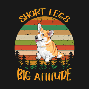 Short Legs Big Attitude (277) T-Shirt