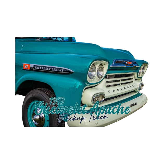 Restored 1959 Chevrolet Apache Pickup Truck by Gestalt Imagery