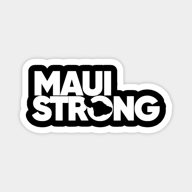 Pray for Maui Hawaii Strong Magnet by everetto