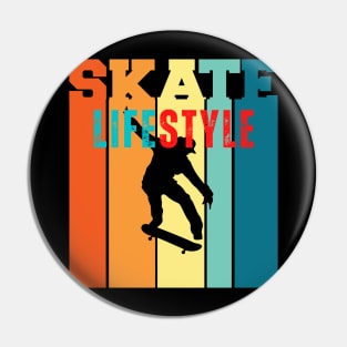 SKATE LIFESTYLE Pin