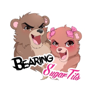 SugarTits and Bearing T-Shirt