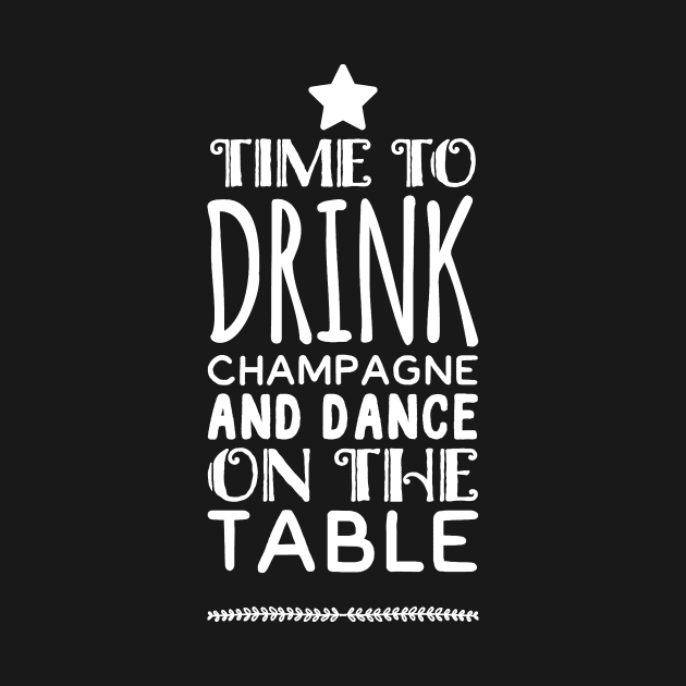 Time to drink champagne and dance on the table by captainmood