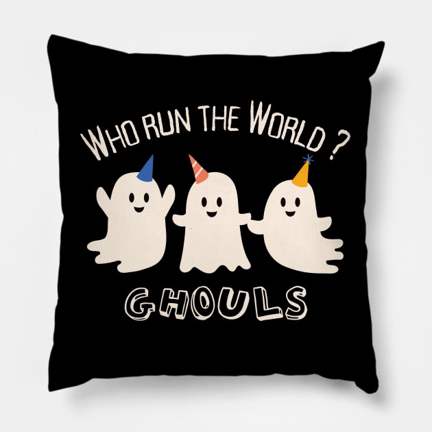 Who Run the World? Ghouls Pillow by SalxSal