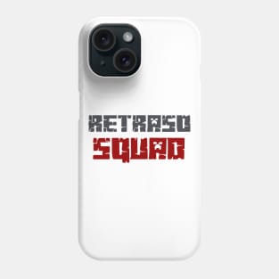 RETRASO SQUAD Phone Case