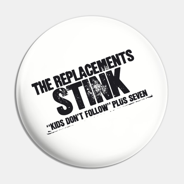 the replacements stink Pin by hex pixel