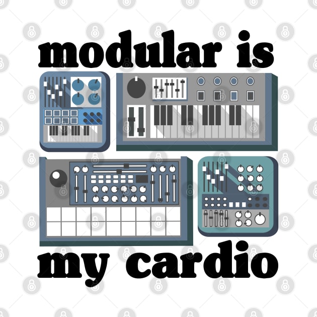 Analog Modular Is My Cardio Synthesizer Synth Sound Retro by Kuehni